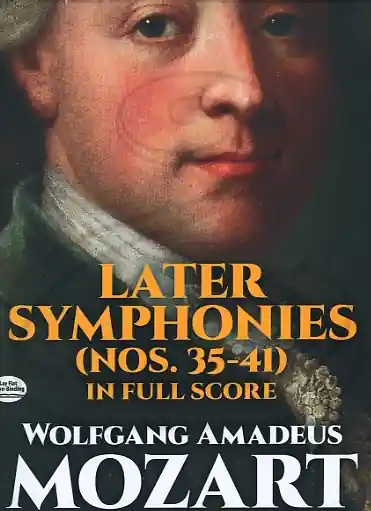 Mozart, W.A.: (score) Later Symphonies - Nos.35-41 (full orchestra) Dover Publications Low Price