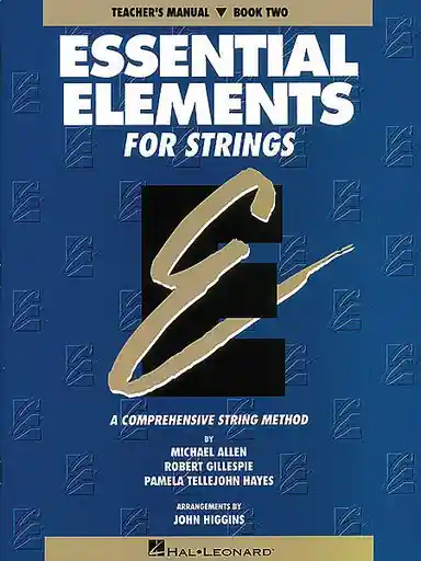 Allen, M., Gillespie, R., & Hayes, P.T.: (Score) Essential Elements, Bk.2 (teacher's manual) Reduced Price