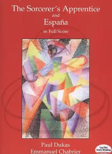Dukas & Chabrier: (Dover score) The Sorcerer's Apprentice & Espańa (full orchestra) Dover Publications Price Cut