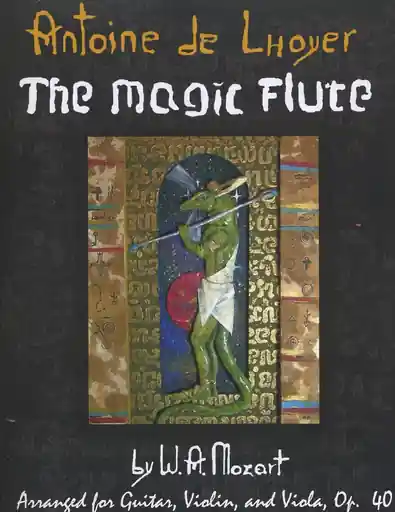 Price Cut Lhoyer, Antoine de (arr): SCORE The Magic Flute (guitar, violin, viola)
