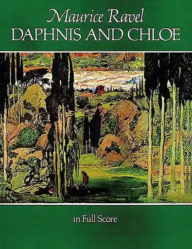 Flash Sale Ravel: (Dover score) Daphnis & Chloe (full ochestra & choir) Dover