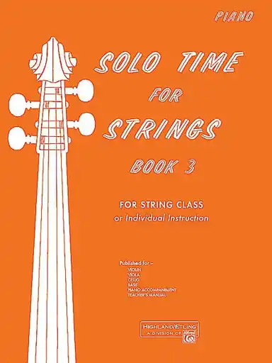 Etling, F.R.: Solo Time for Strings, Bk.3 (piano accompaniment) Certified