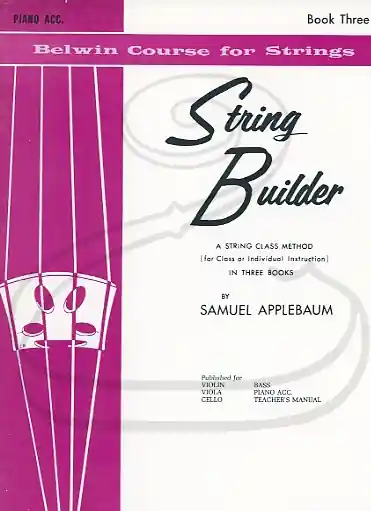 Applebaum: String Builder, Bk.3 (piano accompaniment) Belwin Best Seller