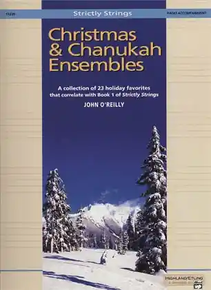 Special Discount Strictly Strings: Christmas & Chanukah Ensembles (piano acc.)