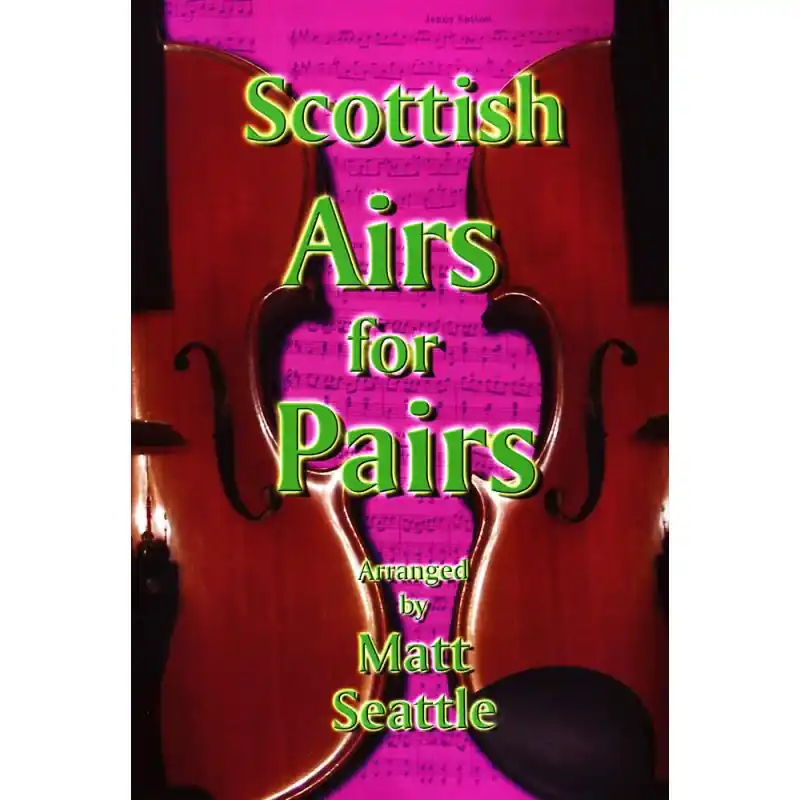 Final Sale Scottish Airs for Pairs