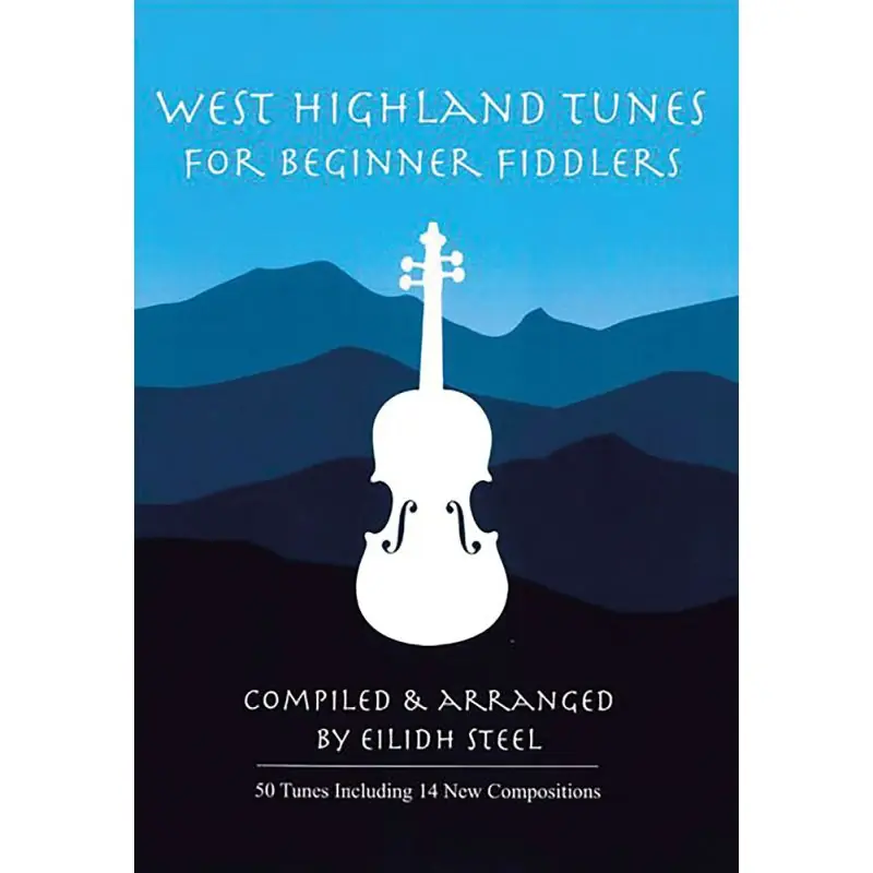 West Highland Tunes for Fiddle Handmade