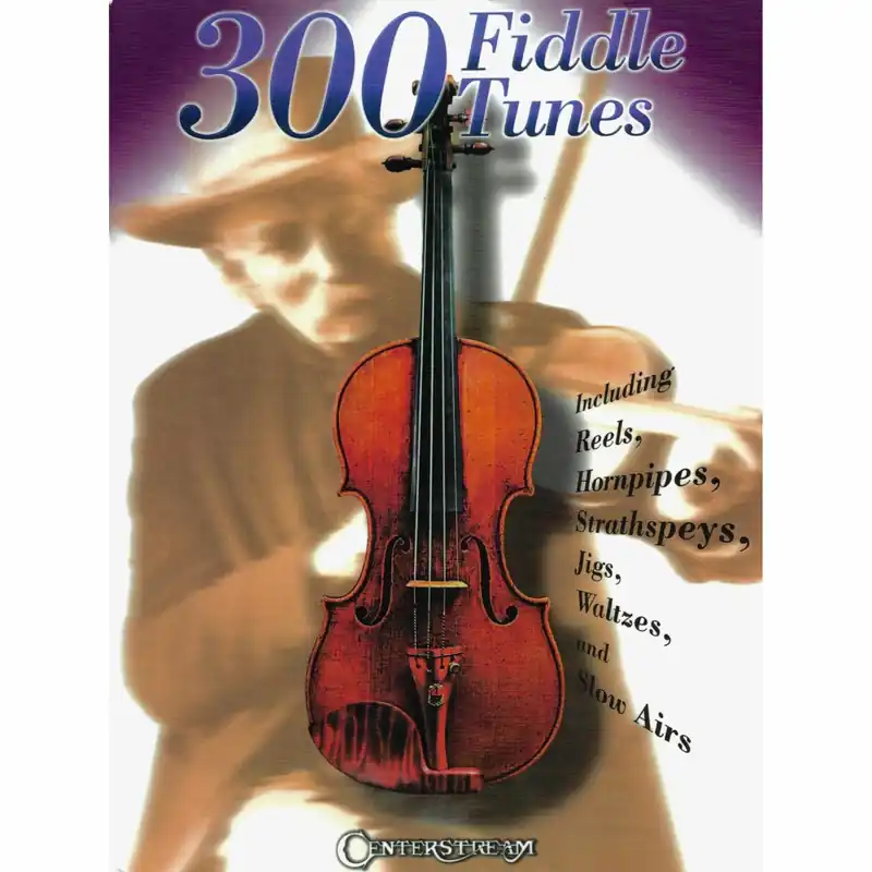 Fan Favorite 300 Fiddle Tunes