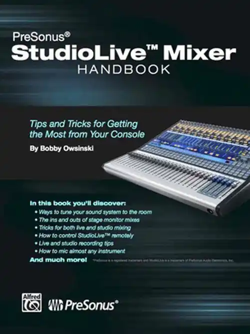 Genuine Alfred PreSonus StudioLive Mixer Handbook