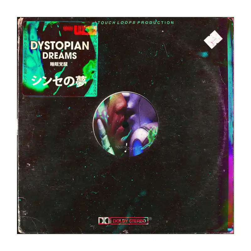 Touch Loops Dystopian Dreams Sample Pack New Release